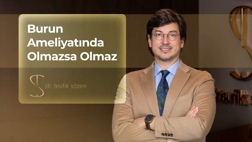 burun ameliyatında dikkat edilmesi gerekenler, burun estetiği, rinoplasti, burun estetiği planlama, doğal burun estetiği, burun yüz uyumu, ankara burun estetiği, burun estetiği ankara, rinoplasti ankara, prof dr tevfik sözen