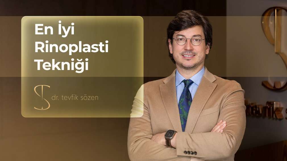 rinoplasti tekniği, iyi rinoplasti tekniği, burun estetiği tekniği, doğal burun estetiği, piezo burun estetiği, kapalı rinoplasti, rinoplasti ankara, ankara burun estetiği, burun estetiği uzmanı ankara, prof dr tevfik sözen