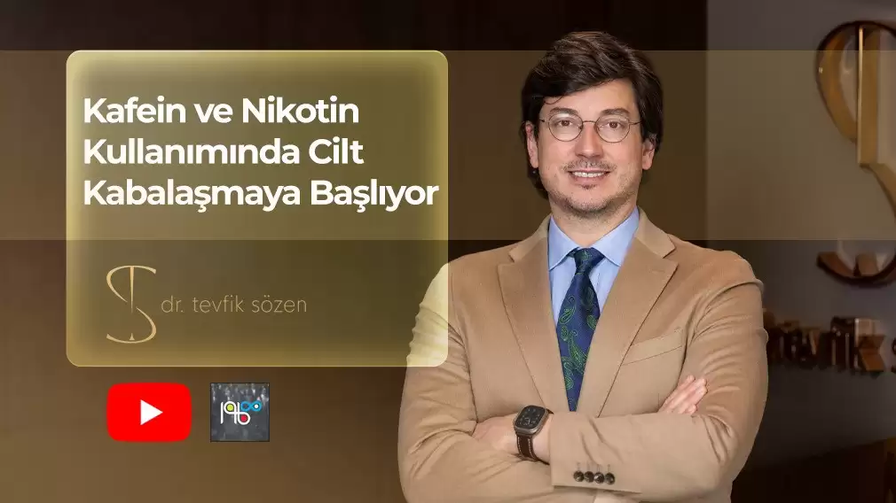 Kafein ve Nikotin Kullanımında Cilt Kabalaşmaya Başlıyor