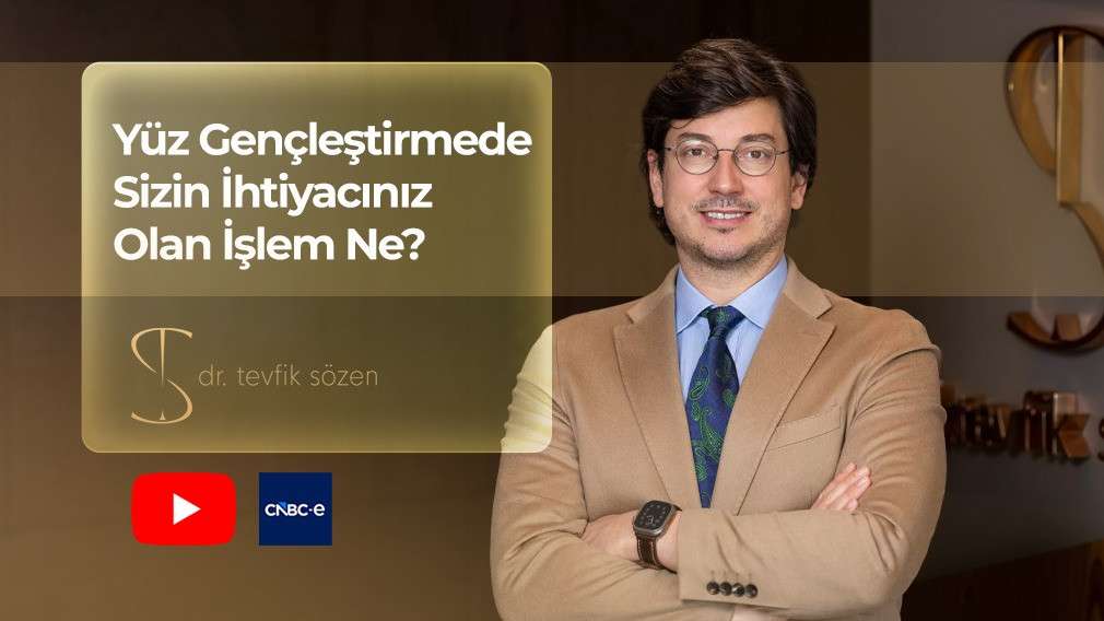 tevfik sözen,kbb ankara,yüz germe,yüz germe ankara,yaşlı yüz gençleştirme,yüz genöelştirme ameliyatı,yüz estetiği,saba tümer
